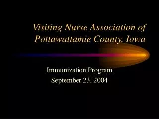 Visiting Nurse Association of Pottawattamie County, Iowa
