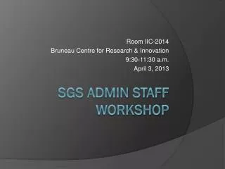 SGS Admin Staff Workshop