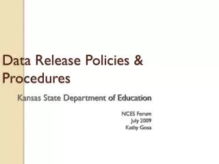 Data Release Policies &amp; Procedures