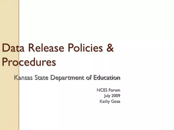 data release policies procedures