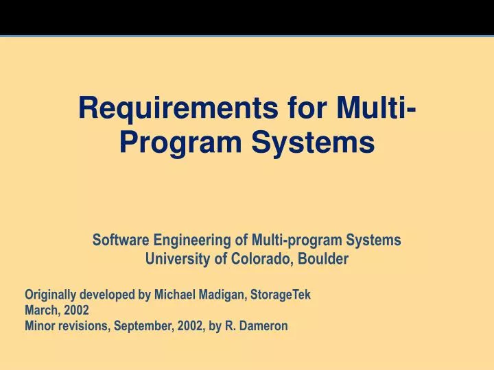 requirements for multi program systems