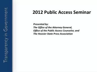 2012 Public Access Seminar