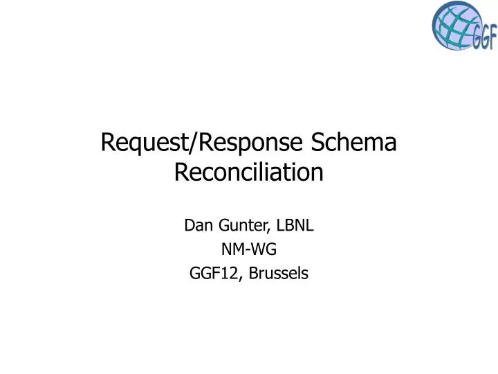 request response schema reconciliation
