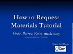 Easy Guide to Ordering, Borrowing, and Renewing Materials at Oregon State Library - slide 1