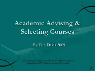 Academic Advising &amp; Selecting Courses