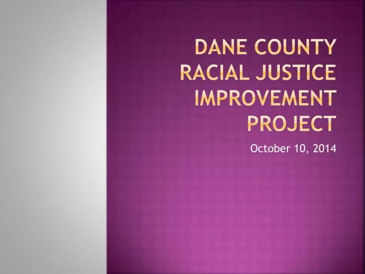 dane county racial justice improvement project