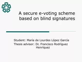 A secure e-voting scheme based on blind signatures