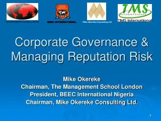 Corporate Governance &amp; Managing Reputation Risk