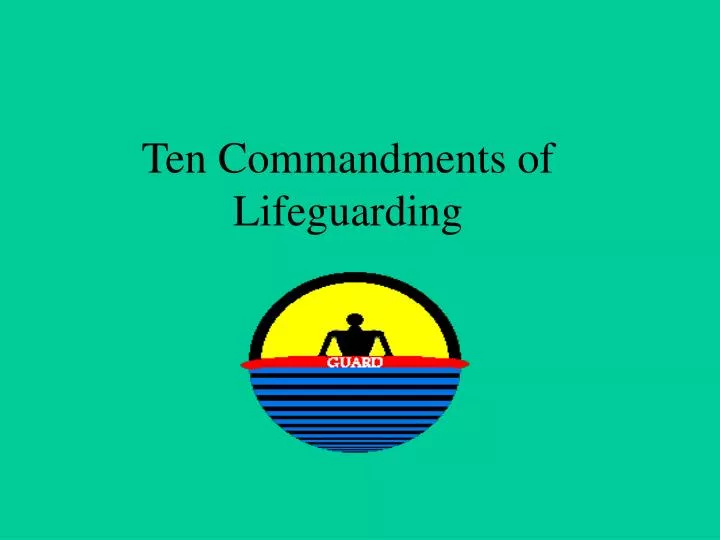 ten commandments of lifeguarding