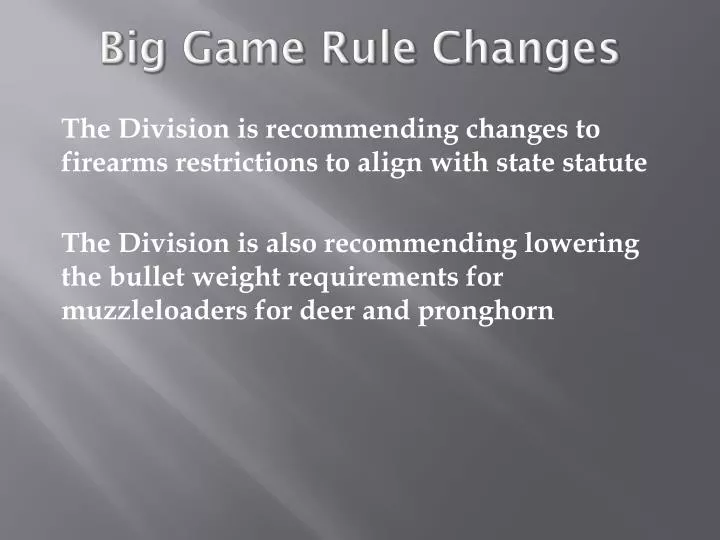 big game rule changes