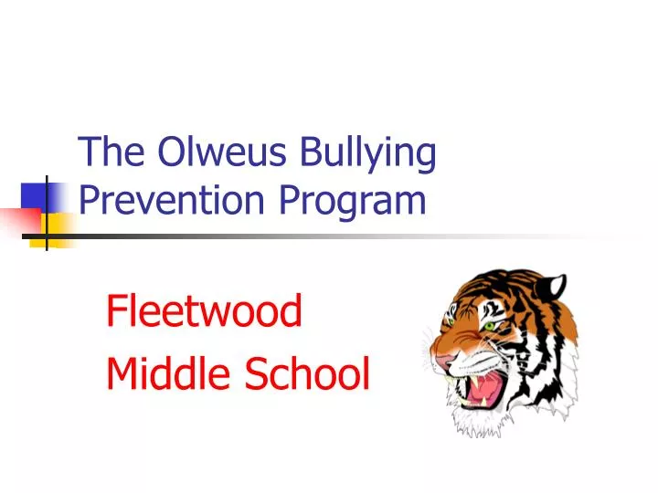 the olweus bullying prevention program