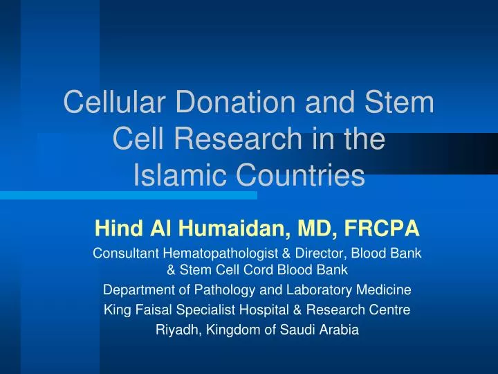 cellular donation and stem cell research in the islamic countries