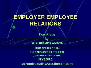 EMPLOYER EMPLOYEE RELATIONS