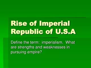 Rise of Imperial Republic of U.S.A