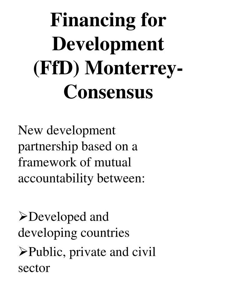 financing for development ffd monterrey consensus