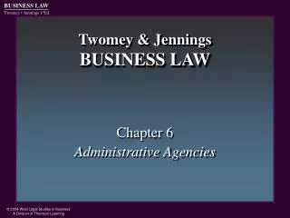 Twomey &amp; Jennings BUSINESS LAW