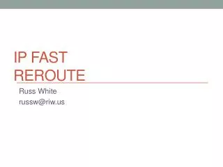 IP Fast reroute