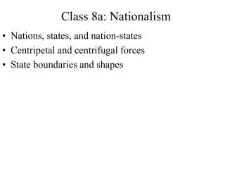 Class 8a: Nationalism