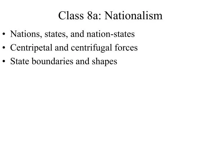 class 8a nationalism