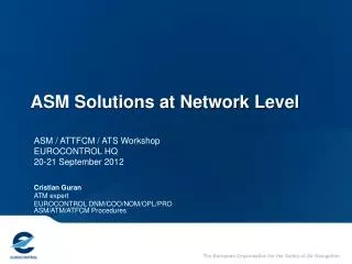 ASM Solutions at Network Level