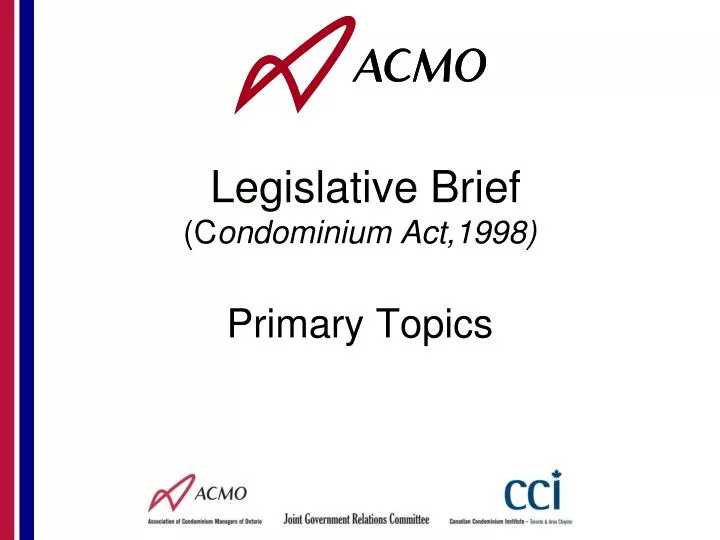 legislative brief c ondominium act 1998 primary topics