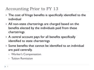 Accounting Prior to FY 13