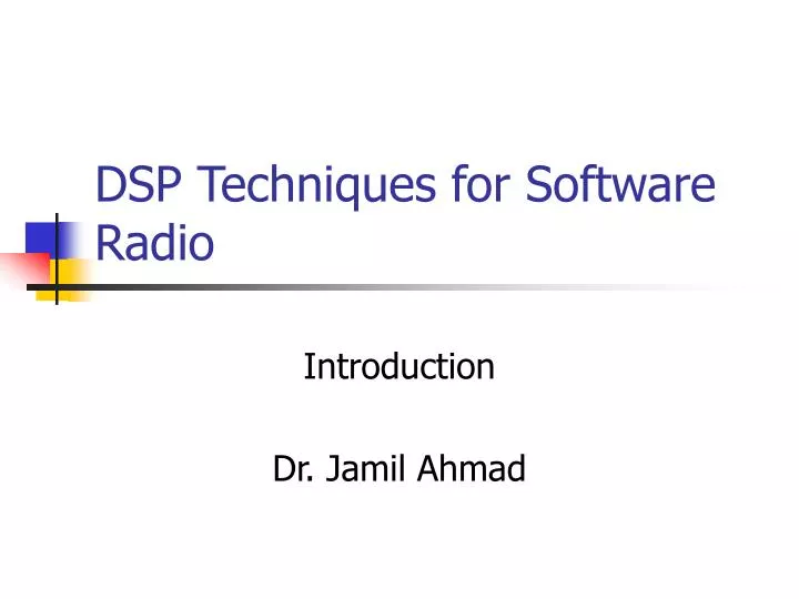dsp techniques for software radio