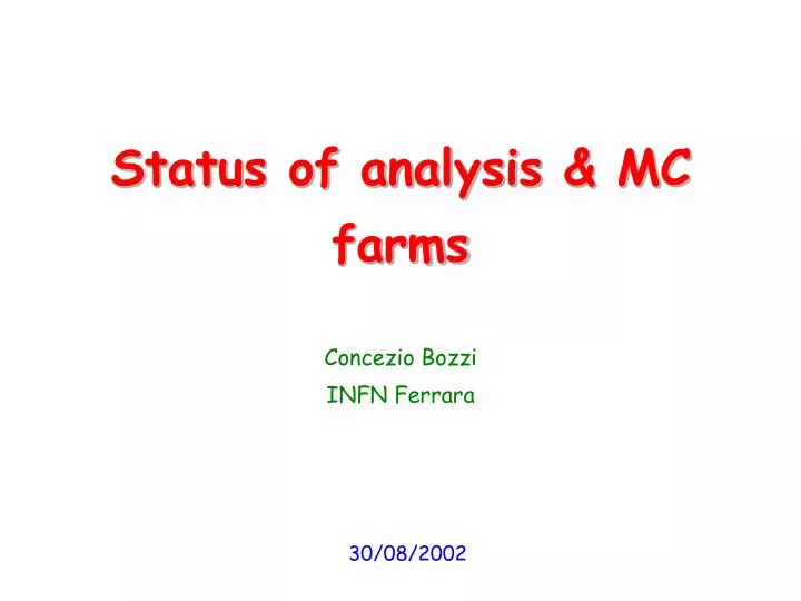 status of analysis mc farms