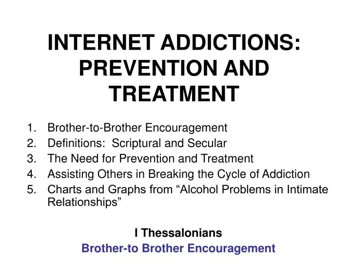 internet addictions prevention and treatment