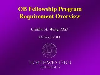 OB Fellowship Program Requirement Overview