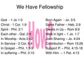 We Have Fellowship