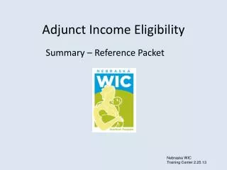 Adjunct Income Eligibility
