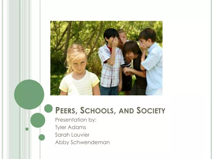 peers schools and society