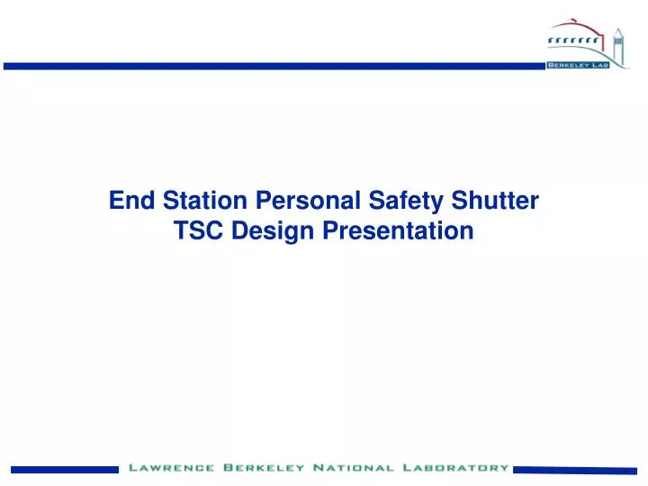 end station personal safety shutter tsc design presentation
