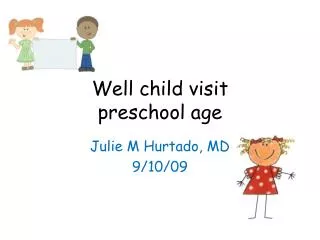 Well child visit preschool age
