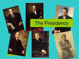 The Presidency