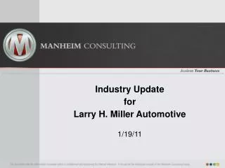 Industry Update for Larry H. Miller Automotive