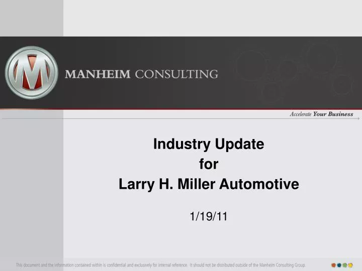 industry update for larry h miller automotive