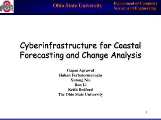 Cyberinfrastructure for Coastal Forecasting and Change Analysis
