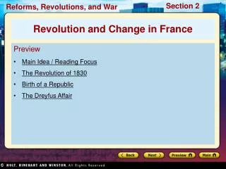 Preview Main Idea / Reading Focus The Revolution of 1830 Birth of a Republic The Dreyfus Affair