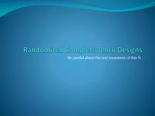 Randomized Complete Block Designs
