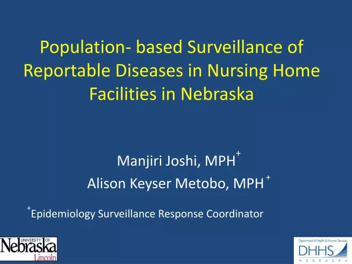 population based surveillance of reportable diseases in nursing home facilities in nebraska