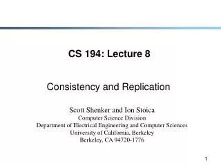 CS 194: Lecture 8