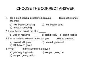 choose the correct answer