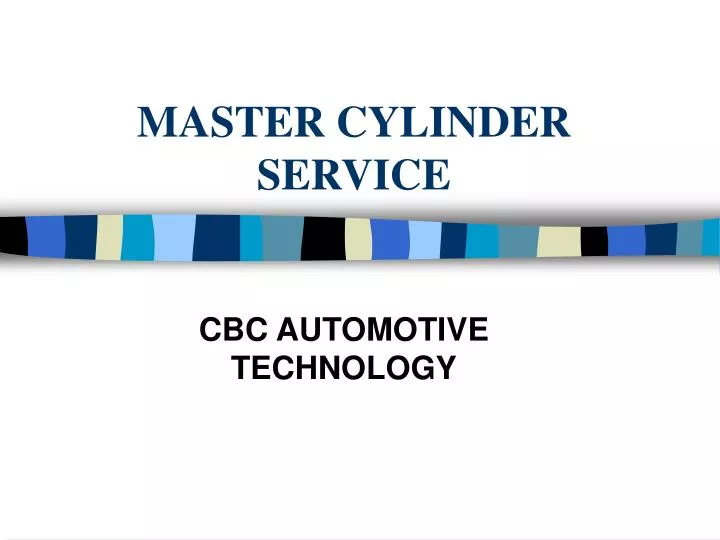 master cylinder service