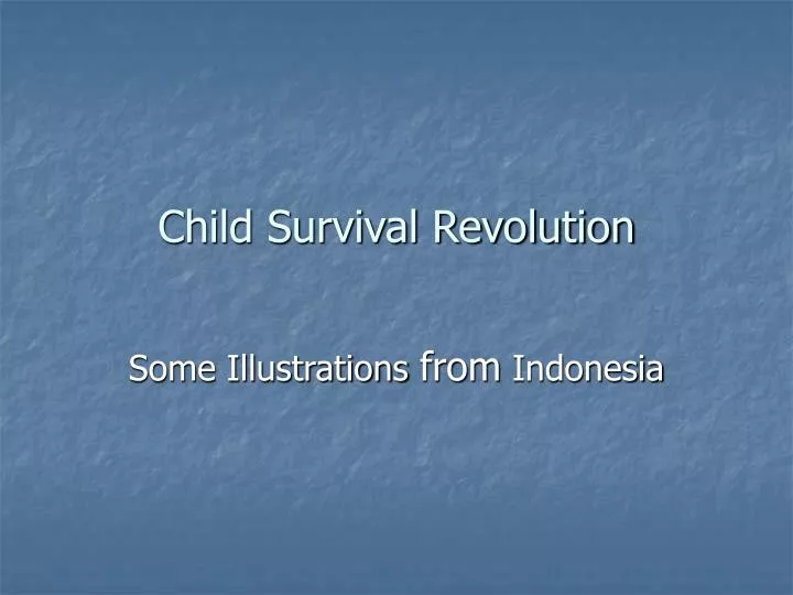 child survival revolution