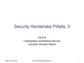 Security Handshake Pitfalls, II