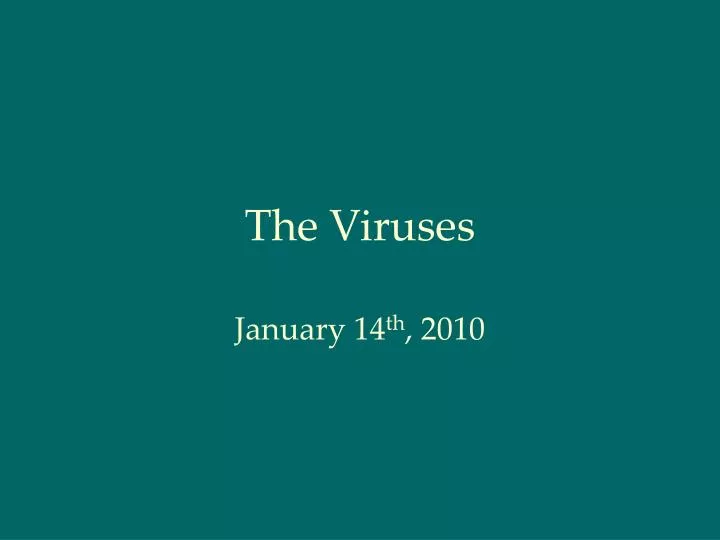the viruses