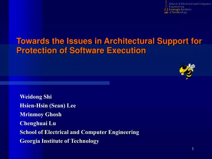 towards the issues in architectural support for protection of software execution