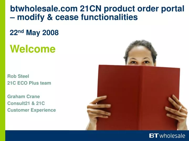 btwholesale com 21cn product order portal modify cease functionalities